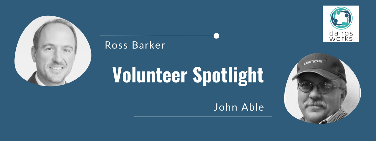 Danos WORKS Spotlight: Ross Barker and John Able